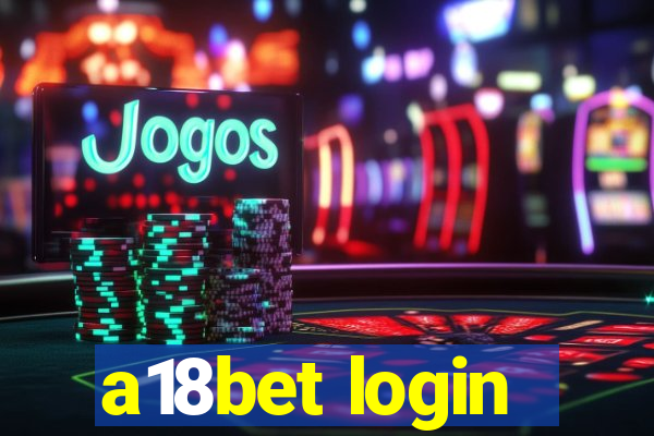 a18bet login